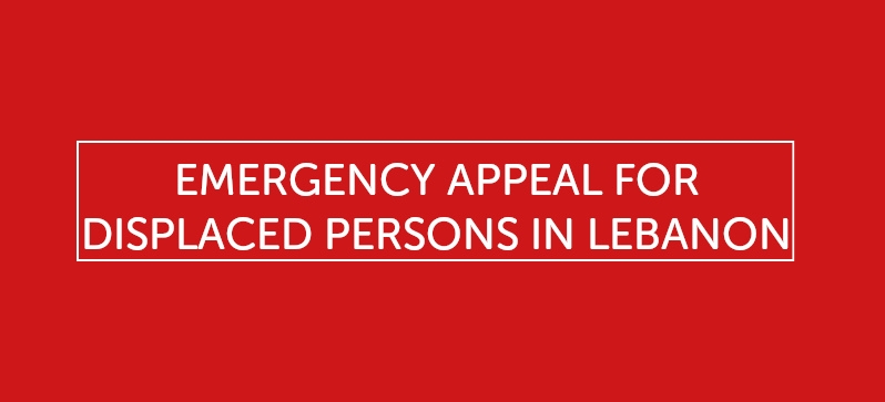 Emergency Appeal for Displaced Persons in Lebanon